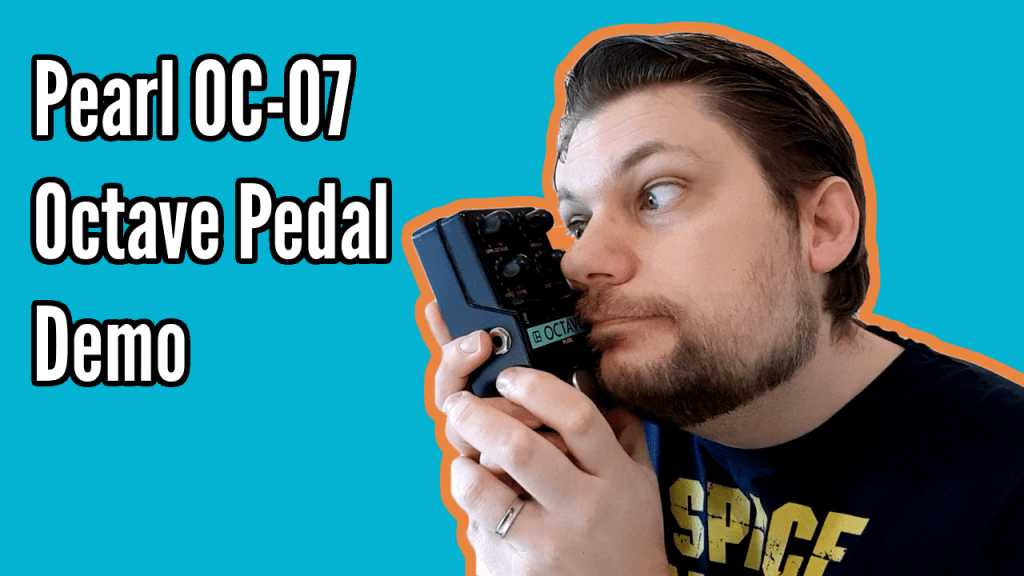 Pearl OC-07 Octave Pedal Retrospective 1