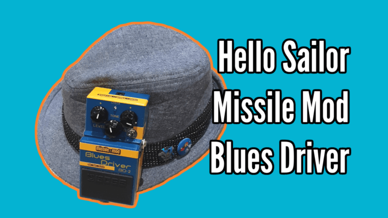 Missile Mod Blues Driver From Hello Sailor Effects: Demo And Review