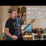 NUX Reissue Plexi Crunch Demo and Review