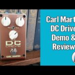 Carl Martin DC Drive Demo