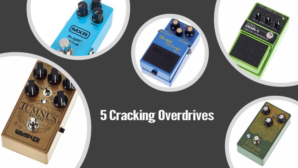 5 Cracking Overdrives